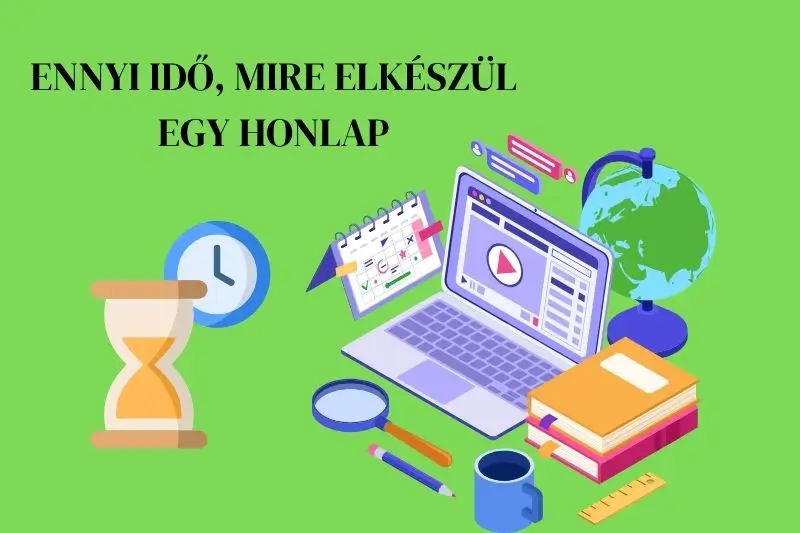 weboldal készítés ideje